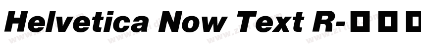 Helvetica Now Text R字体转换